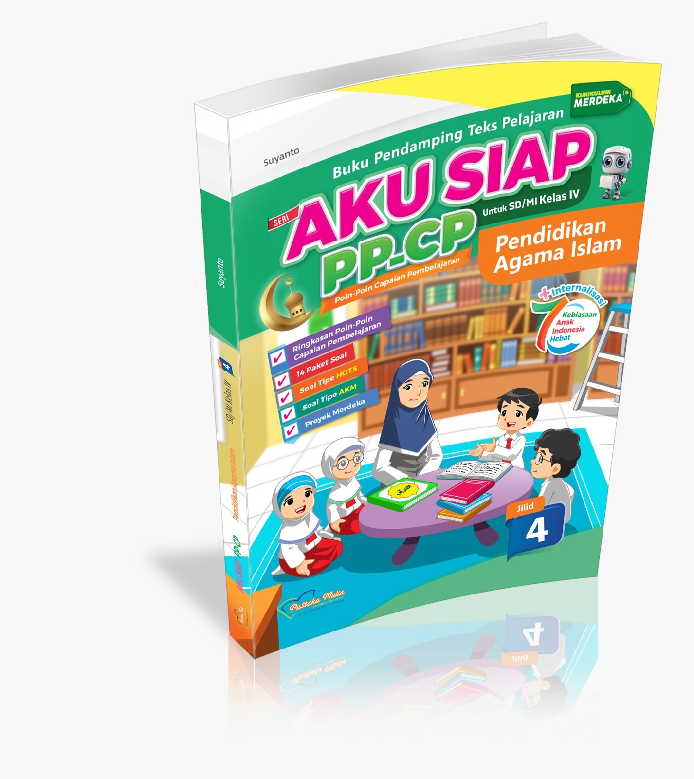AKU SIAP PP-CP Pendidikan Agama Islam dan Budi Pekerti Kelas 4 Kurikulum Merdeka