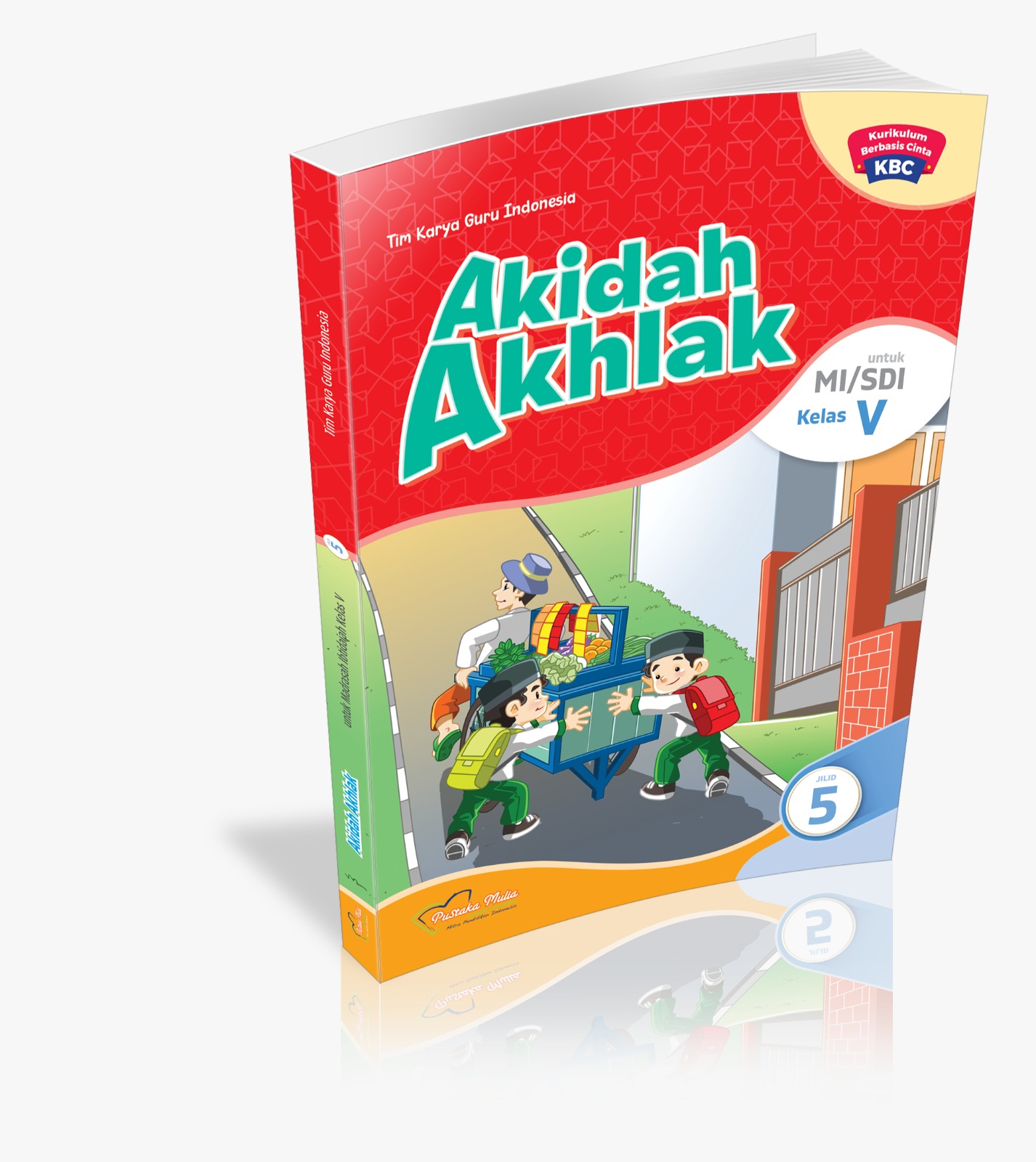 Akidah Akhlak untuk SDI/MI Kelas 5 KBC