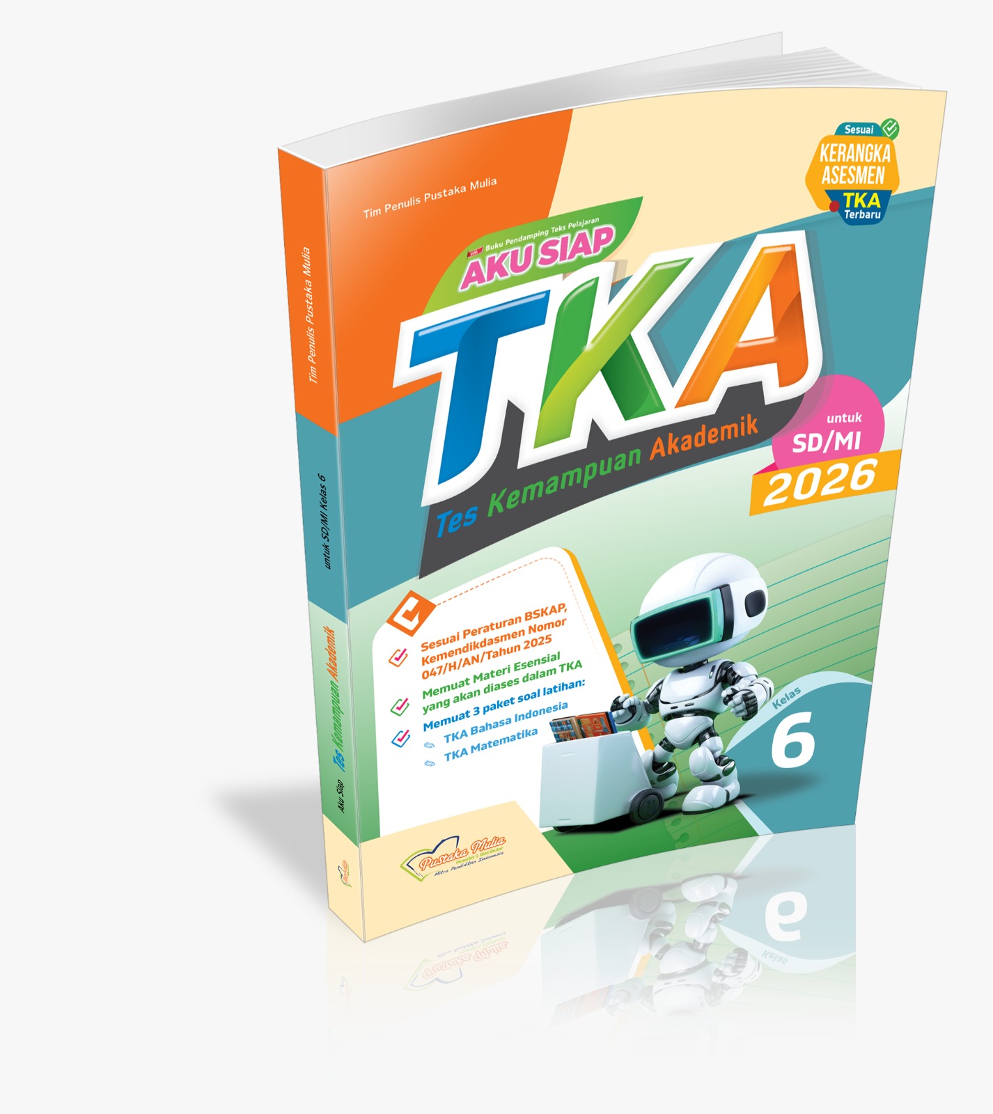 Aku Siap TKA (Tes Kemampuan Akademik) untuk SD/MI 2026