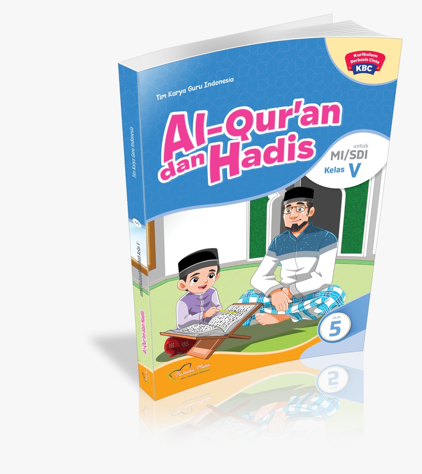 Al-Qur'an dan Hadis untuk SDI/MI Kelas 5 KBC