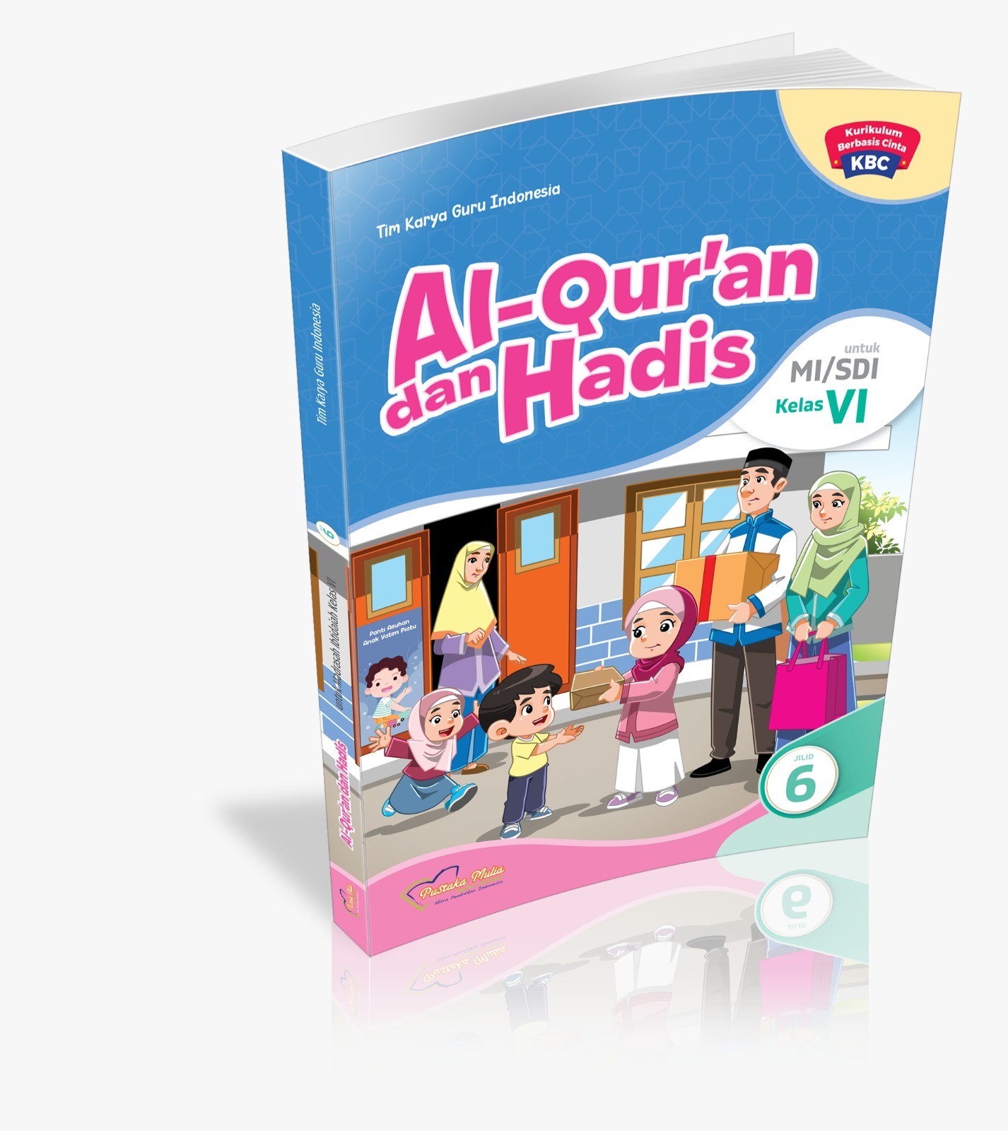 Al-Qur'an dan Hadis untuk SDI/MI Kelas 6 KBC