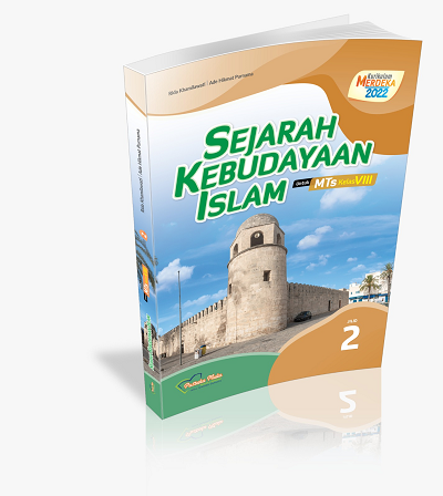 Sejarah Kebudayaan Islam Kelas 8 Kurikulum Merdeka