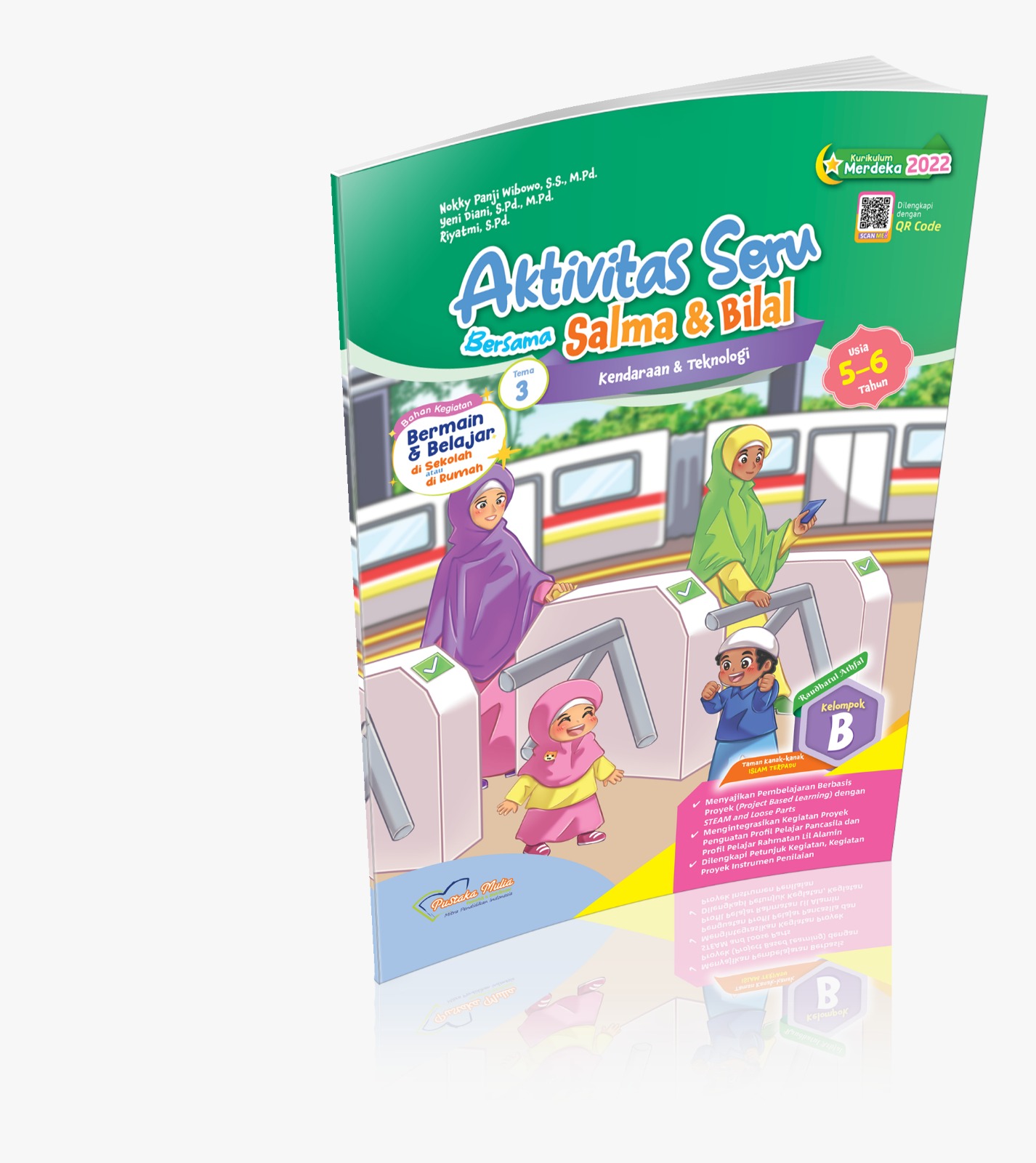 RA B Tema 3 Aktivitas Seru Bersama Salma dan Bilal