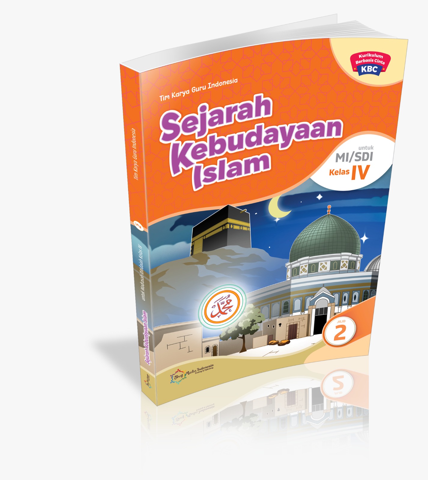 Sejarah Kebudayaan Islam untuk SDI/MI Kelas 4 KBC