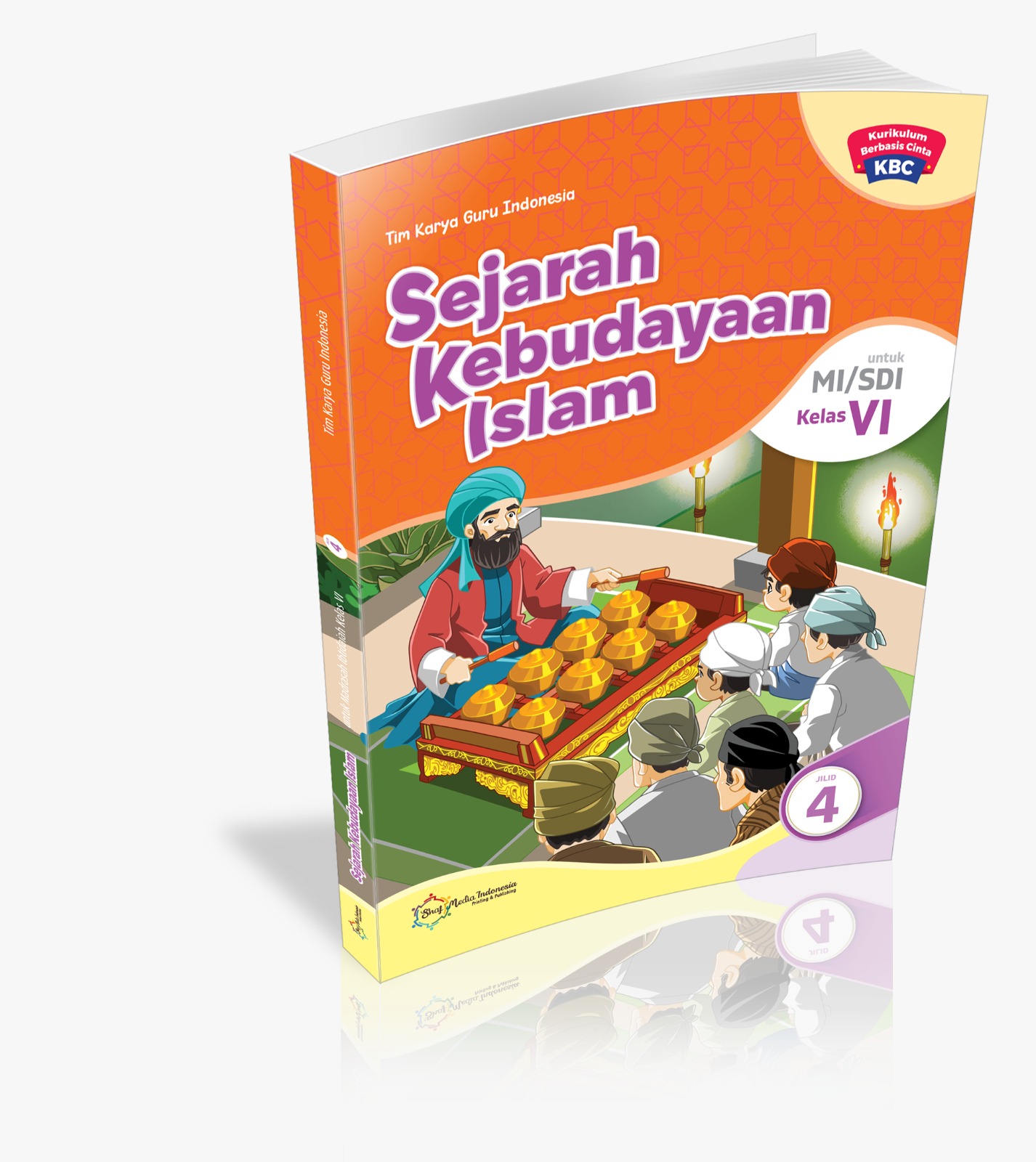 Sejarah Kebudayaan Islam untuk SDI/MI Kelas 6 KBC