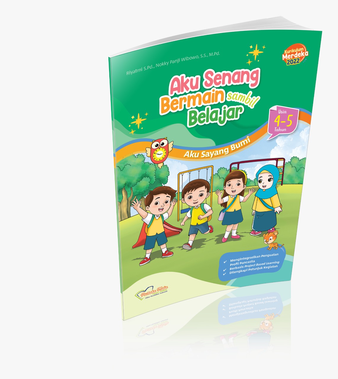 TK A KURMER Aku Senang Bermain sambil Belajar Usia 4-5 Tahun (Tema-1)